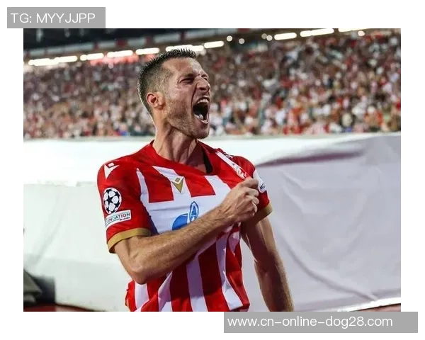 贝尔格莱德红星迎战伊特全力争胜展现球队实力与斗志